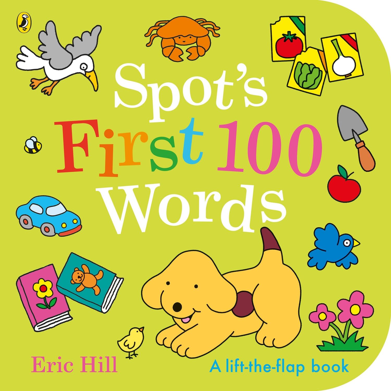 Cover: 9780241646946 | Spot's First 100 Words | Eric Hill | Buch | Englisch | 2024