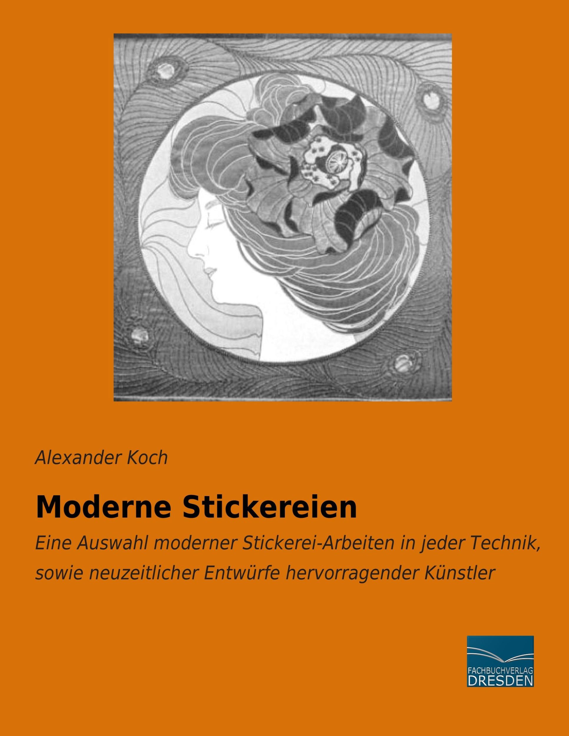 Cover: 9783956929083 | Moderne Stickereien | Alexander Koch | Taschenbuch | Paperback | 76 S.