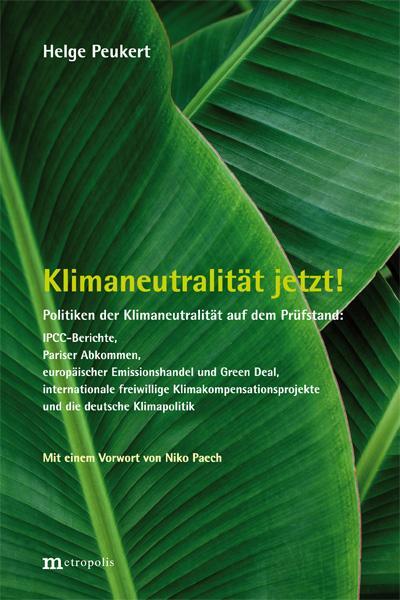 Cover: 9783731614708 | Klimaneutralität jetzt! | Helge Peukert | Taschenbuch | 514 S. | 2021