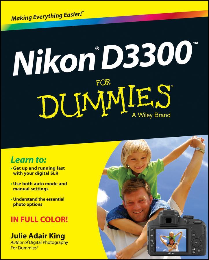 Cover: 9781118204979 | Nikon D3300 For Dummies | Julie Adair King | Taschenbuch | Englisch