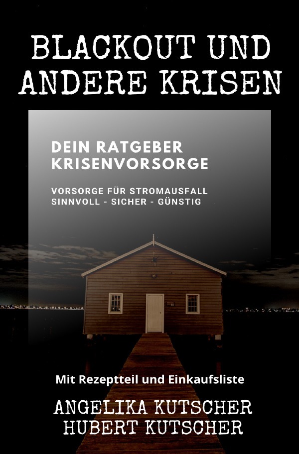 Cover: 9783756507696 | Blackout und andere Krisen Dein Ratgeber Krisenvorsorge | Taschenbuch