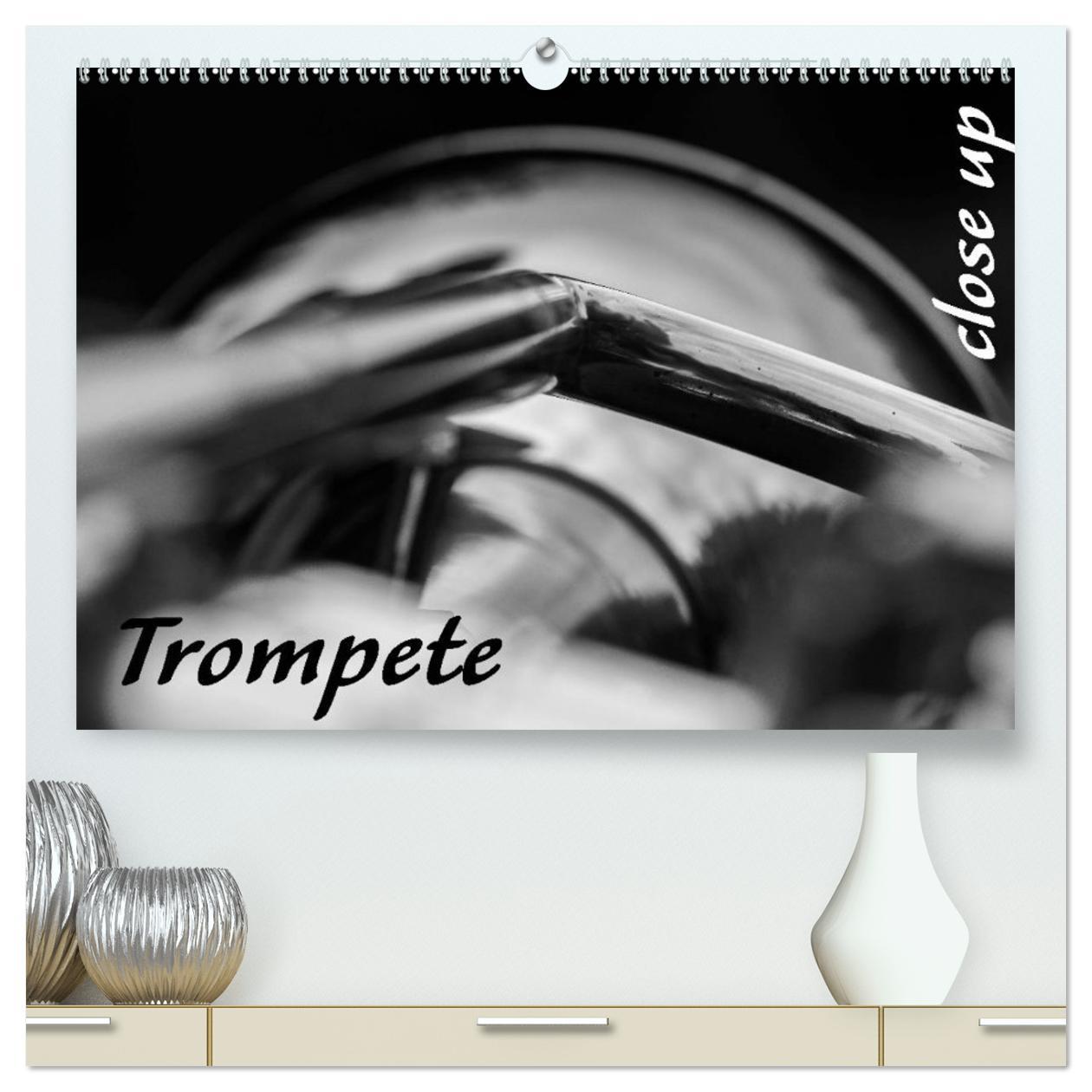 Cover: 9783435381166 | Trompete - Close up (hochwertiger Premium Wandkalender 2025 DIN A2...