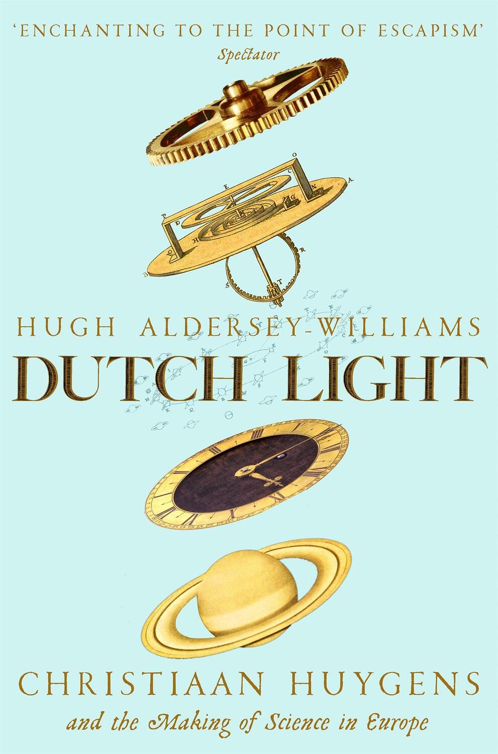 Cover: 9781509893355 | Dutch Light | Christiaan Huygens and the Making of Science in Europe