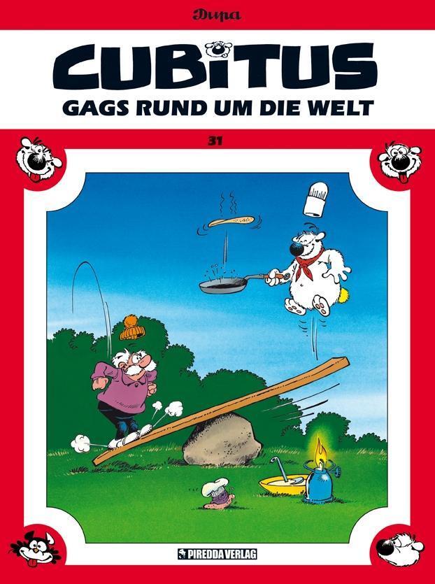 Cover: 9783941279148 | Cubitus 31 | Gags rund um die Welt, Cubitus 31 | Luc Dupa | Buch