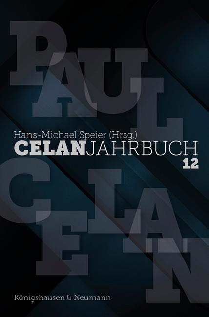 Cover: 9783826078781 | Celan Jahrbuch 12 | Hans-Michael Speier | Taschenbuch | Celan-Jahrbuch