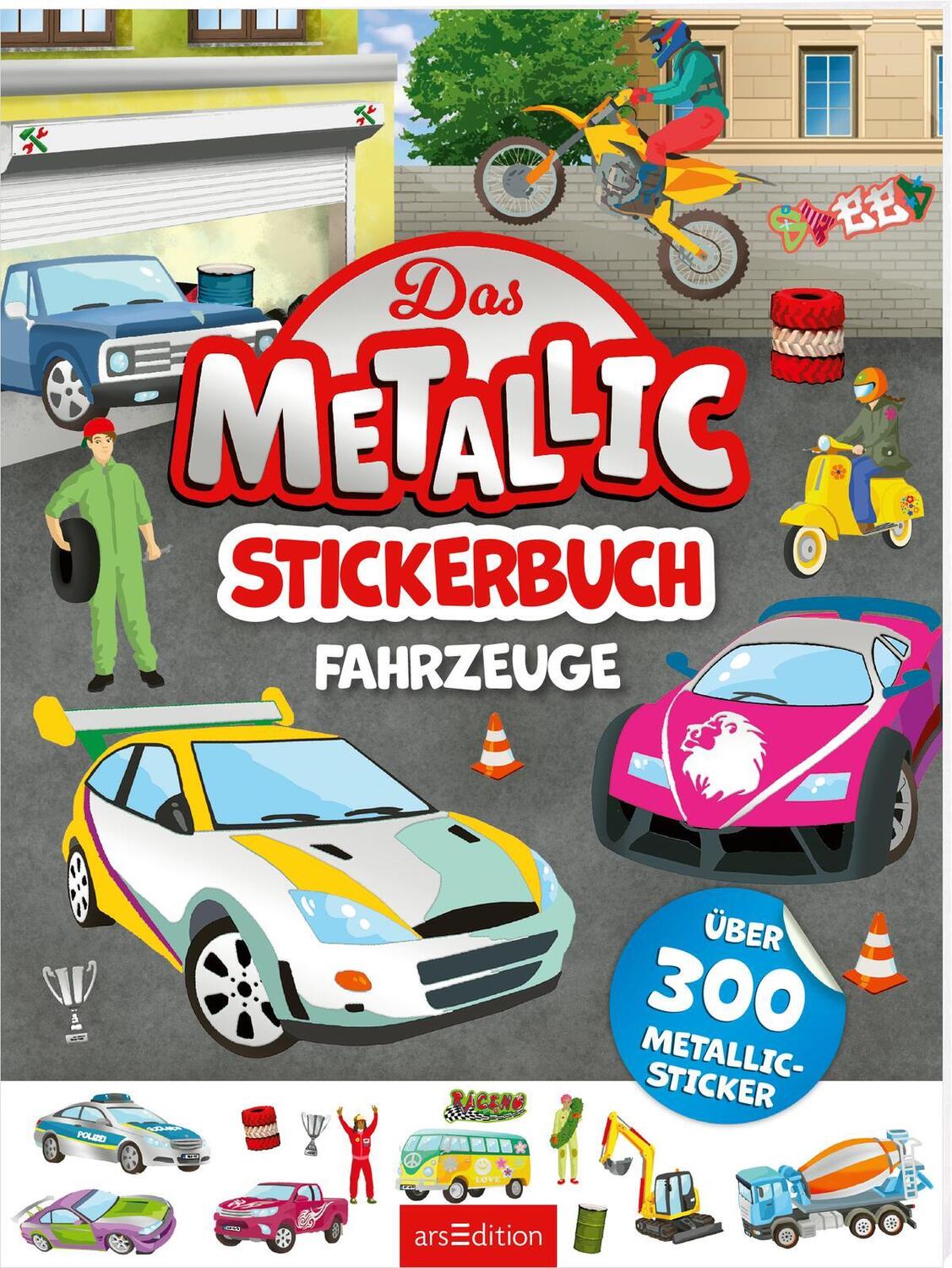 Cover: 9783845859927 | Das Metallic-Stickerbuch - Fahrzeuge | Über 300 Metallic-Sticker