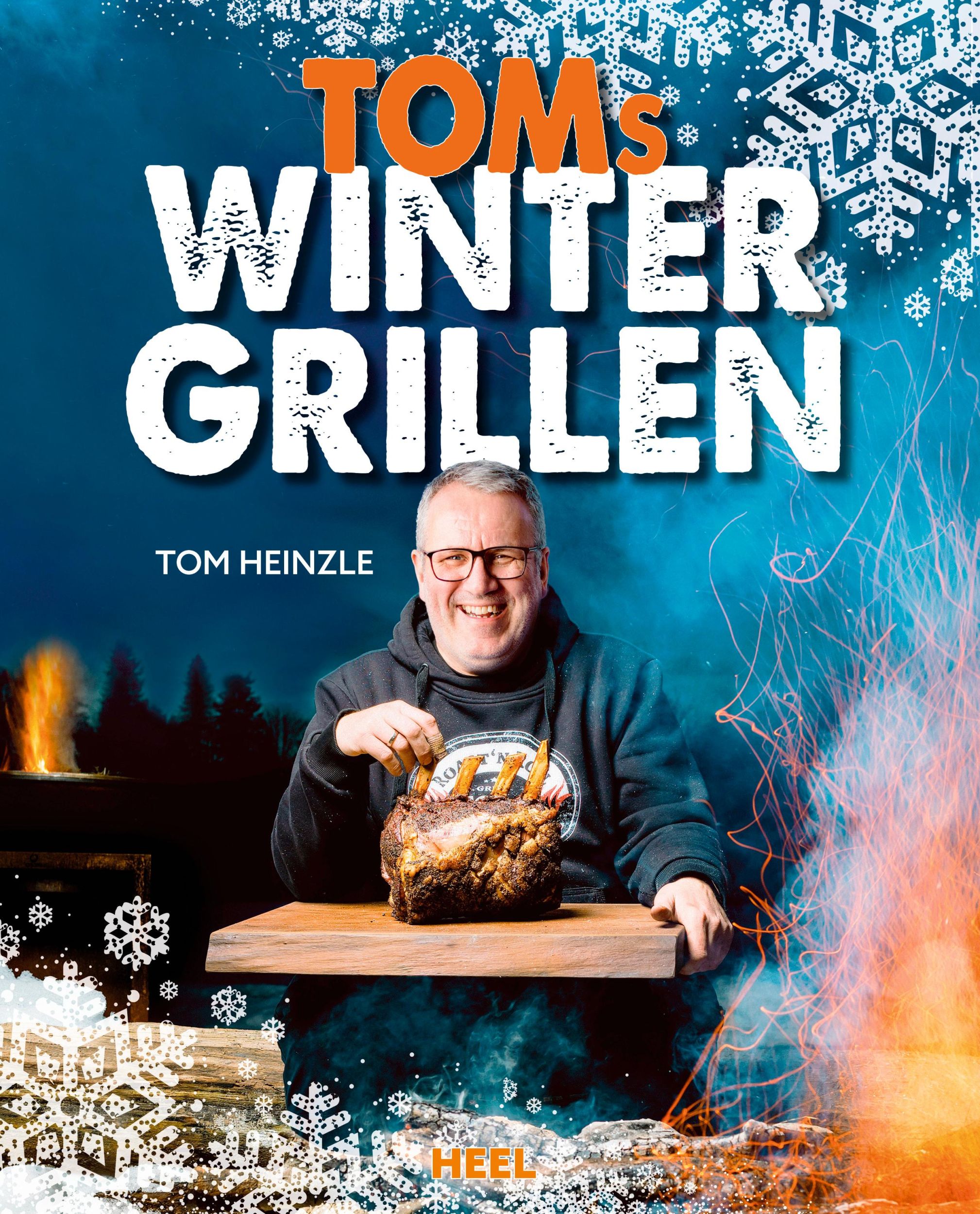 Cover: 9783966643061 | Toms Wintergrillen | Das perfekte Grillbuch für die kalte Jahreszeit