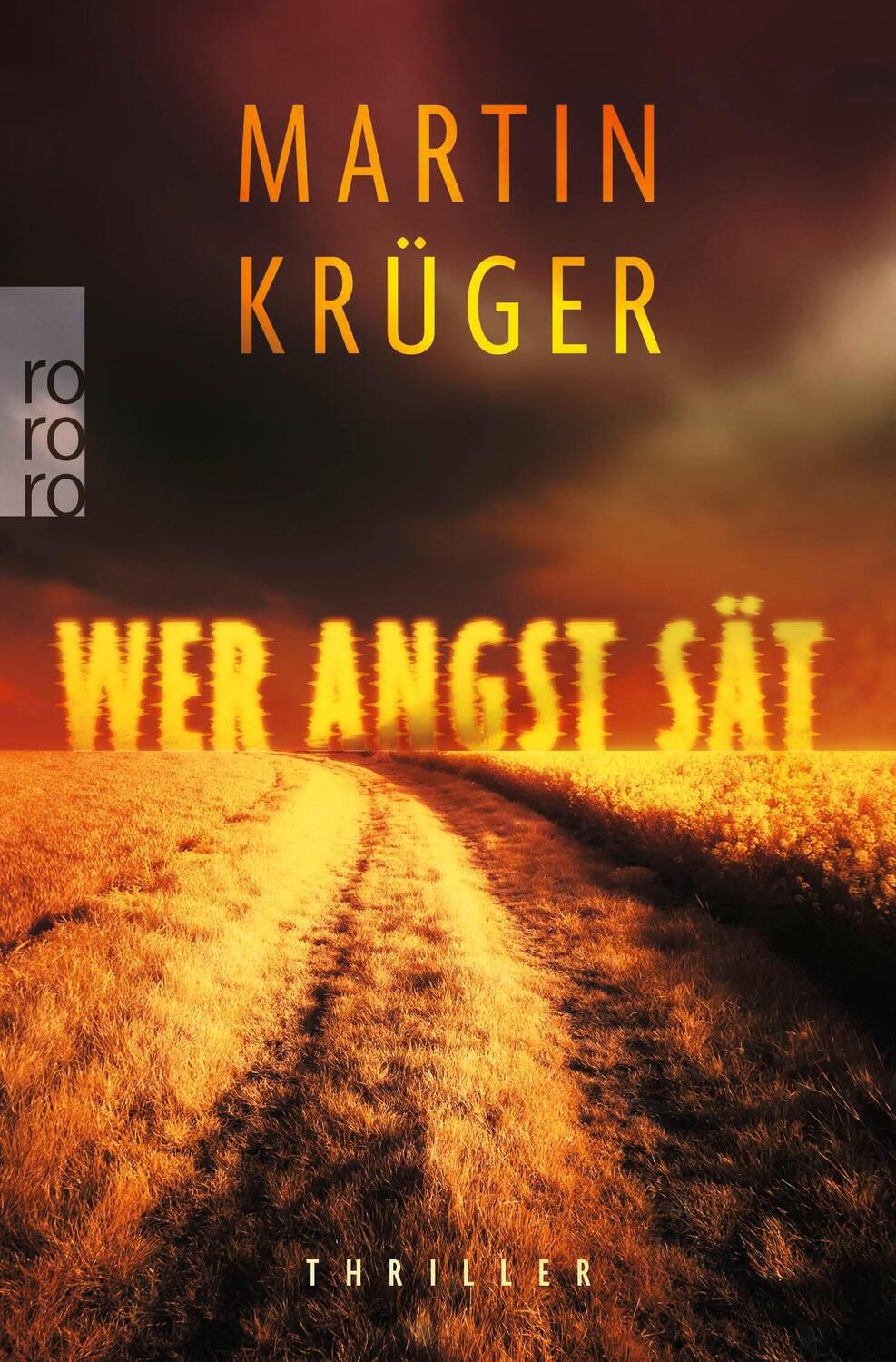 Cover: 9783499012457 | Wer Angst sät | Vom Bestsellerautor der Winter-Parkov-Thriller | Buch