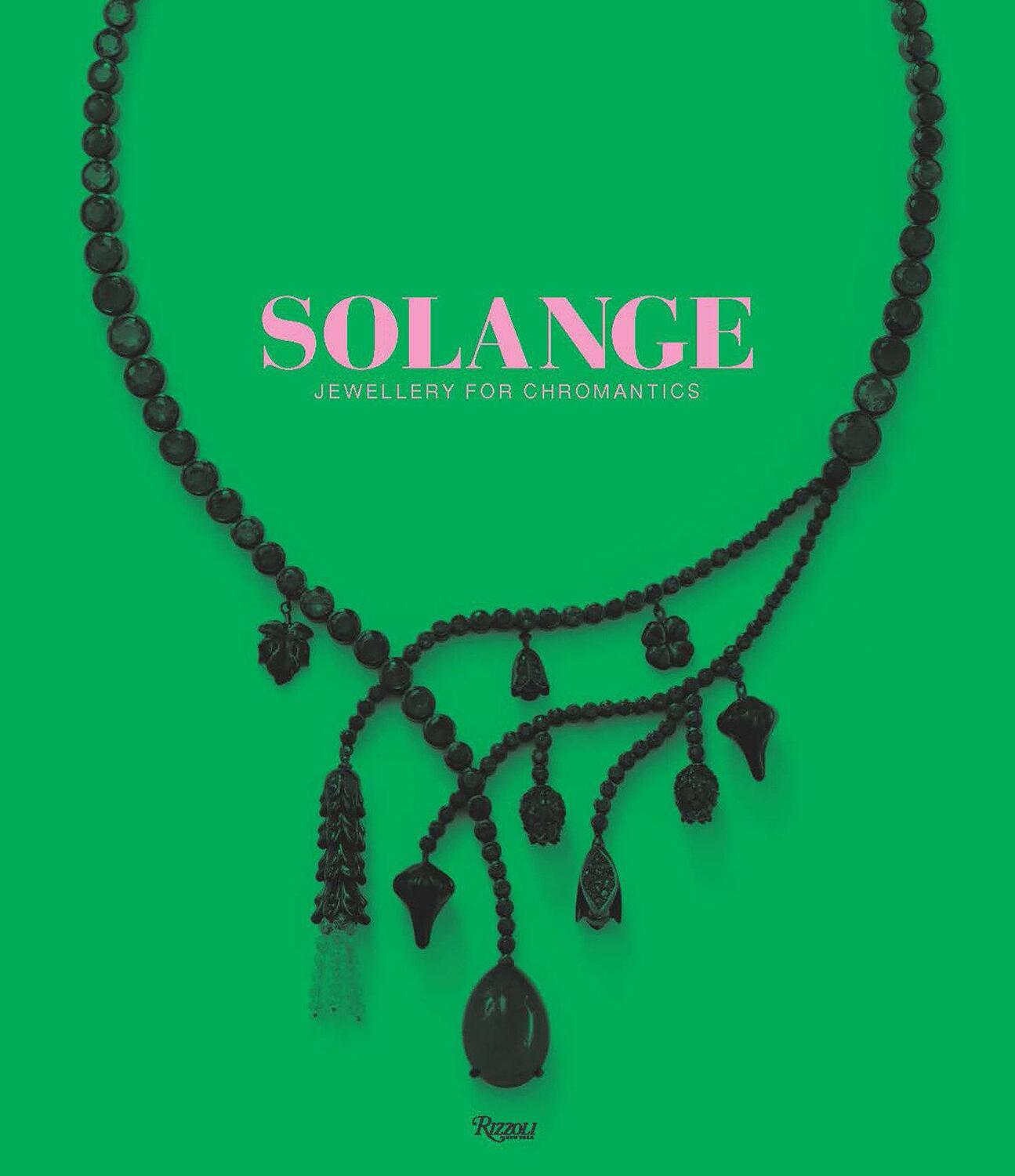 Cover: 9780847833023 | Solange | Jewellery for Chromantics | Buch | Englisch | 2024