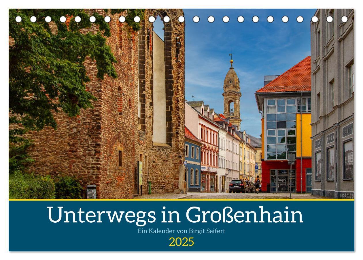 Cover: 9783435469406 | GROSSENHAIN 2025 (Tischkalender 2025 DIN A5 quer), CALVENDO...