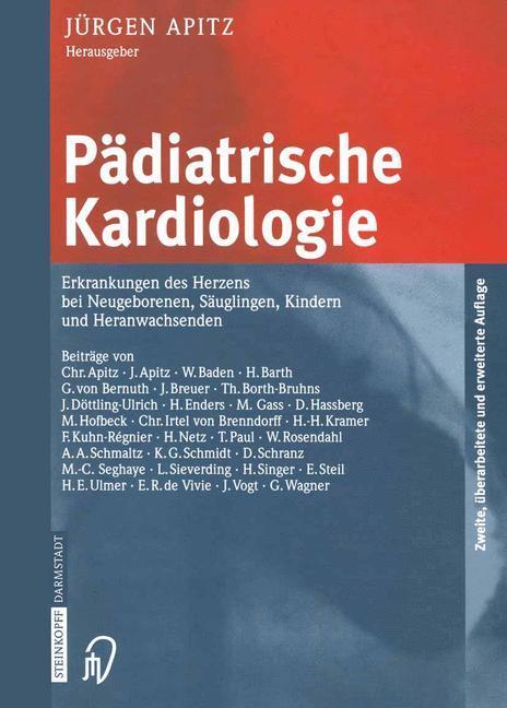 Cover: 9783642632983 | Pädiatrische Kardiologie | Jürgen Apitz | Taschenbuch | Paperback