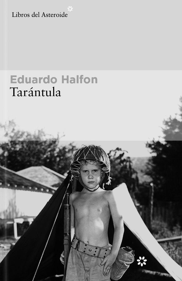 Cover: 9788419089885 | Tarantula | Eduardo Halfon | Taschenbuch | Spanisch | 2024 | Celesa