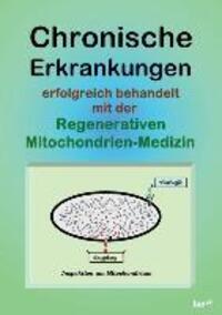 Cover: 9783955292065 | Chronische Erkrankungen erfolgreich behandelt mit der Regenerativen...