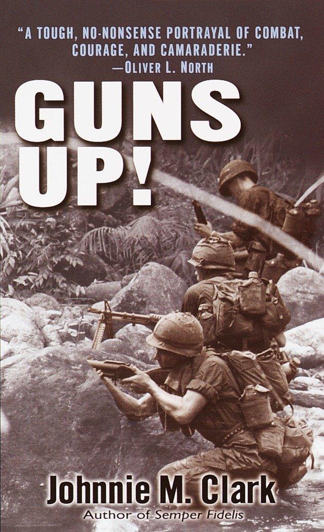 Cover: 9780345450265 | Guns Up! | A Firsthand Account of the Vietnam War | Johnnie Clark