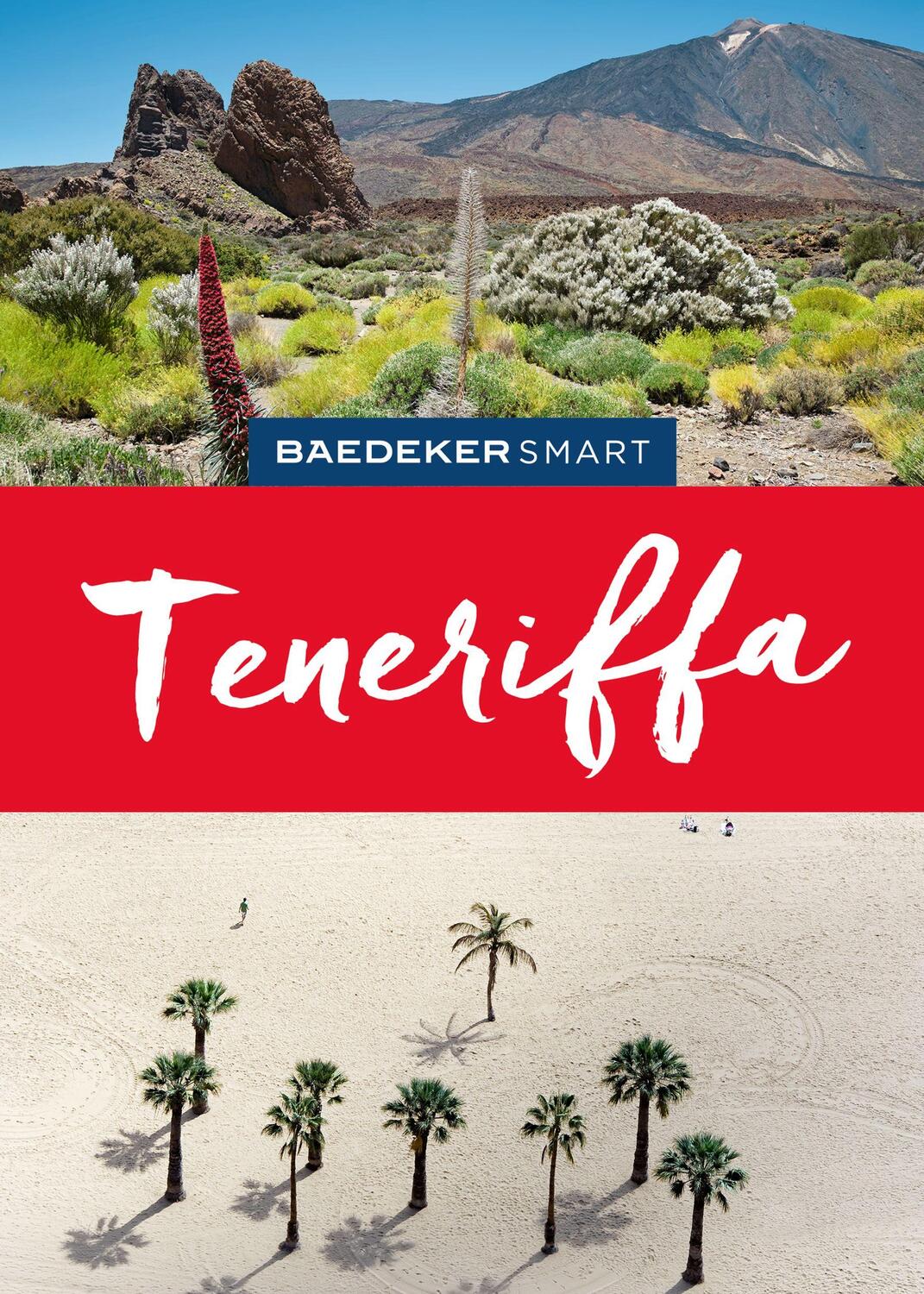 Cover: 9783575007001 | Baedeker SMART Reiseführer Teneriffa | Rolf Goetz | Taschenbuch | 2024