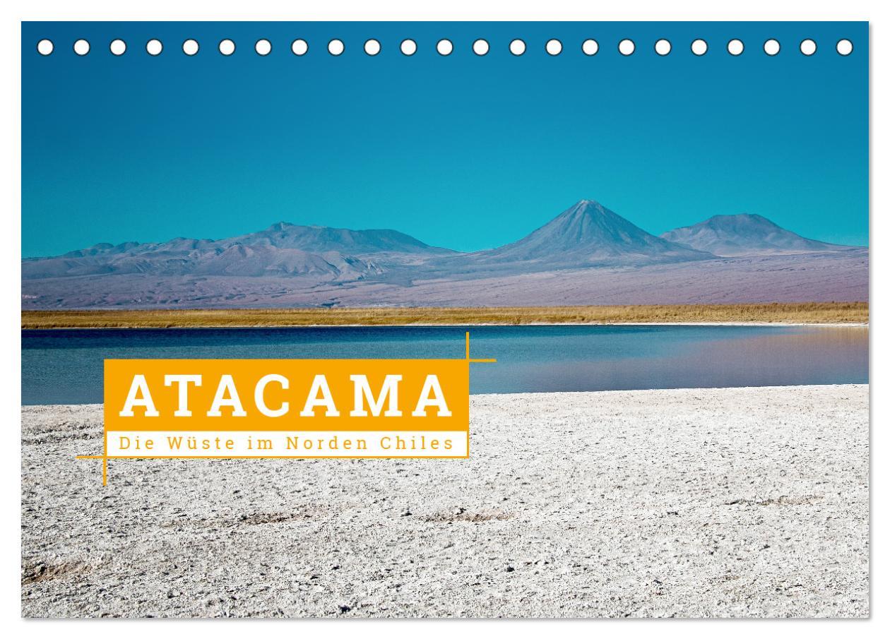 Cover: 9783435626724 | Atacama: Die Wüste im Norden Chiles (Tischkalender 2025 DIN A5...