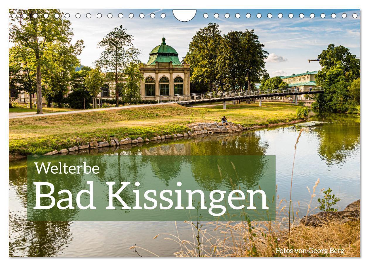 Cover: 9783435040858 | Welterbe Bad Kissingen (Wandkalender 2025 DIN A4 quer), CALVENDO...