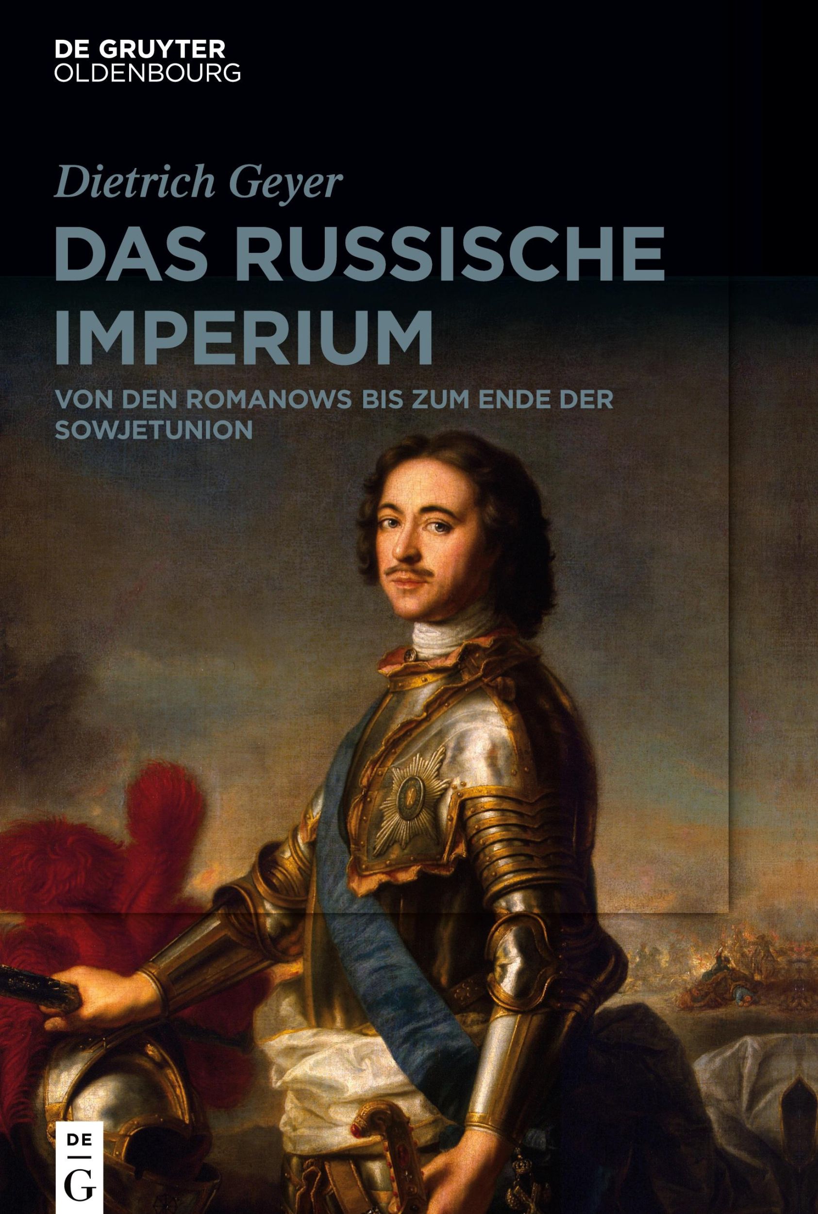 Cover: 9783110664997 | Das russische Imperium | Von den Romanows bis zum Ende der Sowjetunion