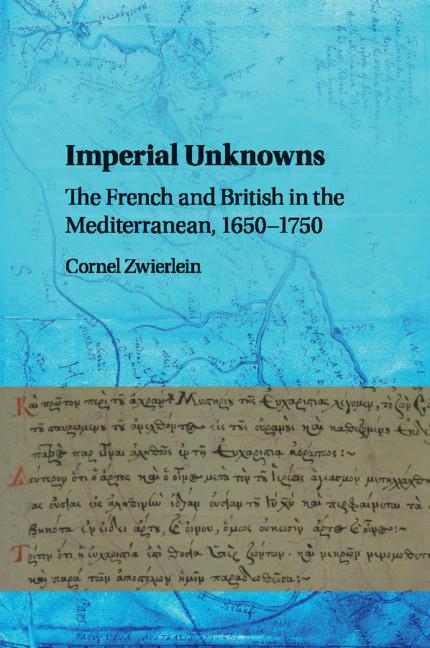 Cover: 9781316617502 | Imperial Unknowns | Cornel Zwierlein | Taschenbuch | Englisch | 2018