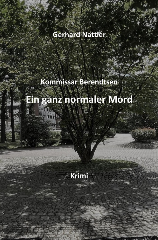 Cover: 9783756529124 | Ein ganz normaler Mord | Krimi aus dem VEST Recklinghausen | Nattler