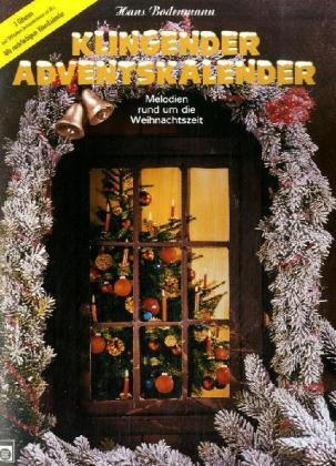 Cover: 9783309001756 | Klingender Adventskalender | Hans Bodenmann | Broschüre | 28 S. | 2005