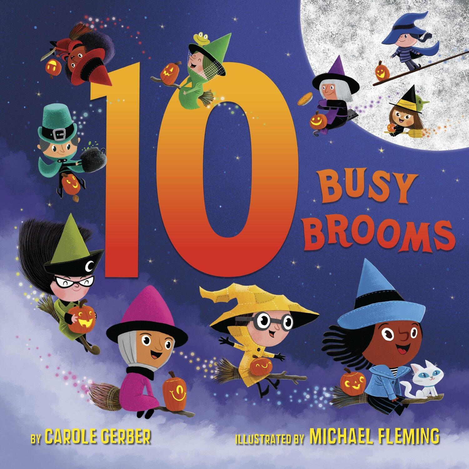 Cover: 9781524768997 | 10 Busy Brooms | Carole Gerber | Buch | Kinder-Pappbuch | Englisch