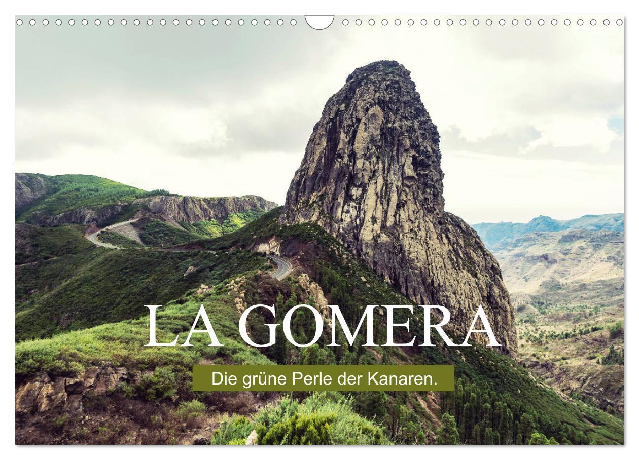 Cover: 9783435256037 | La Gomera ¿ Die grüne Perle der Kanaren. (Wandkalender 2025 DIN A3...