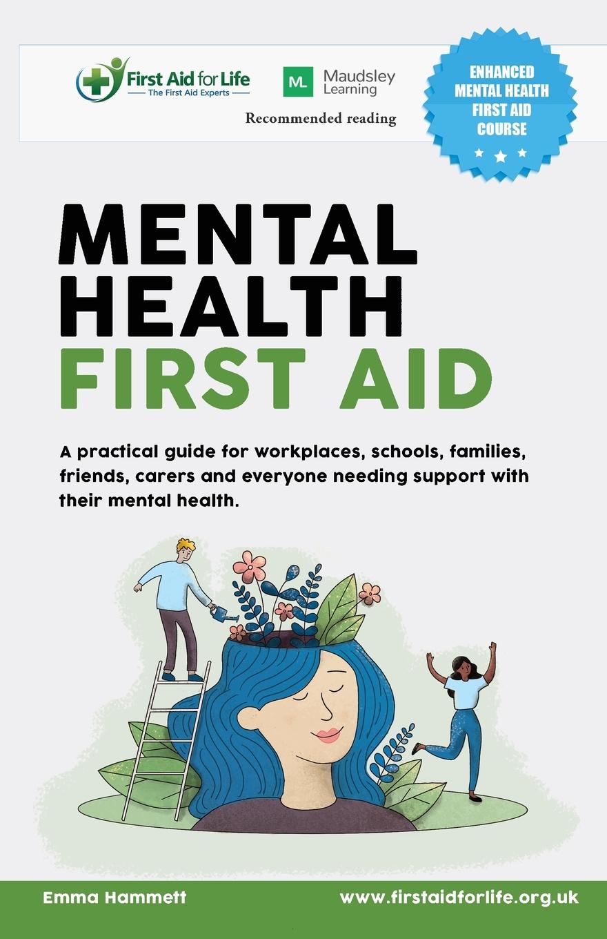 Cover: 9780995490079 | Mental Health First Aid | Emma Hammett | Taschenbuch | Paperback