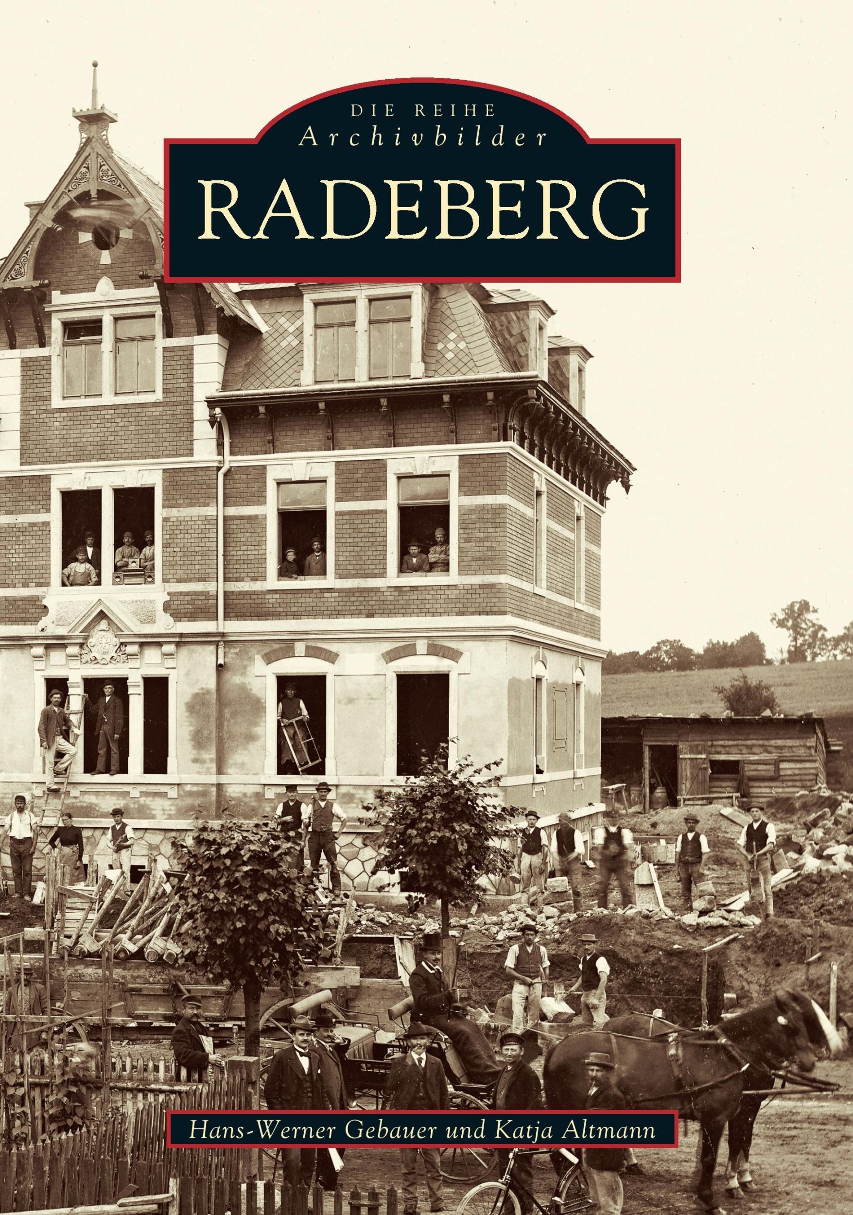 Cover: 9783897021105 | Radeberg | Hans-Werner Gebauer | Taschenbuch | Paperback | 136 S.