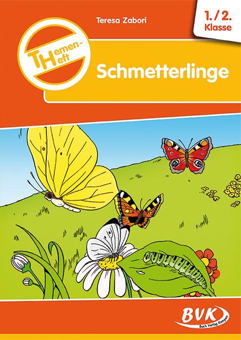 Cover: 9783867406451 | Themenheft Schmetterlinge 1./2. Klasse | Teresa Zabori | Stück | 32 S.