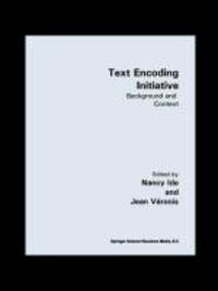 Cover: 9780792337041 | Text Encoding Initiative | Background and Context | Véronis (u. a.)