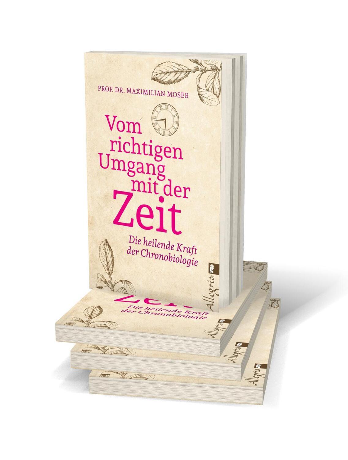 Bild: 9783548746715 | Vom richtigen Umgang mit der Zeit | Maximilian Moser | Taschenbuch