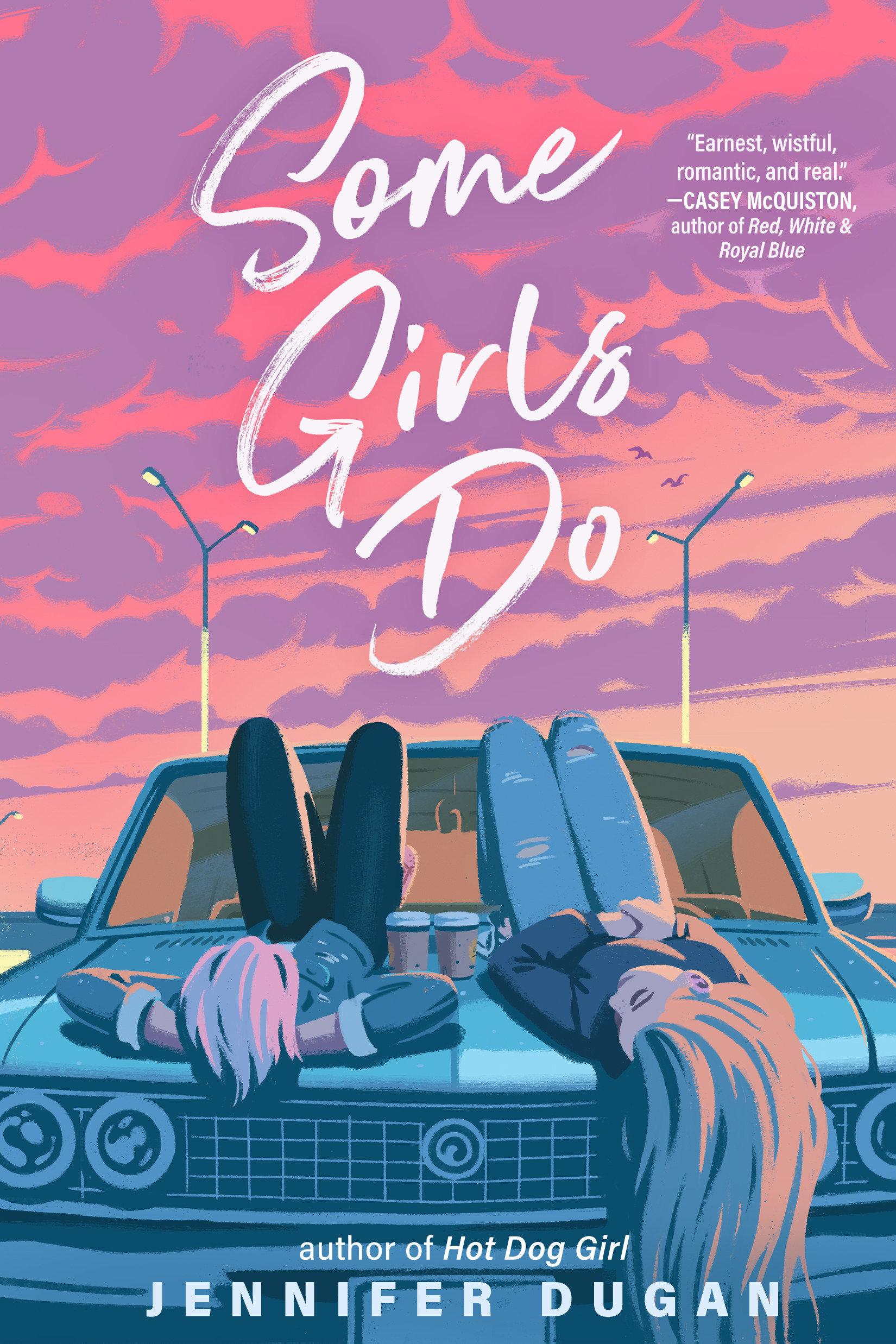 Cover: 9780593112533 | Some Girls Do | Jennifer Dugan | Buch | Einband - fest (Hardcover)