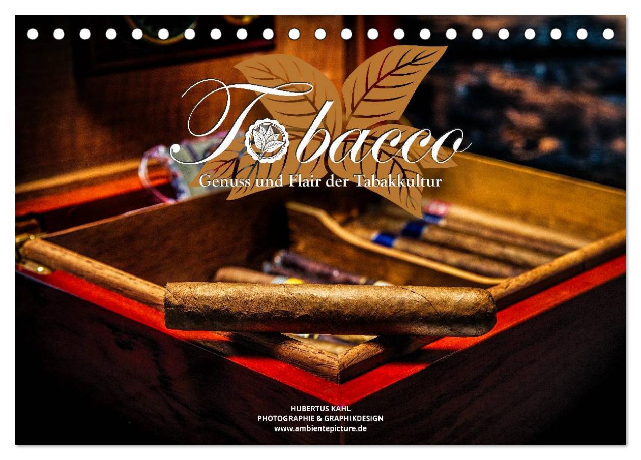 Cover: 9783435509751 | Tobacco - Genuss und Flair der Tabakkultur (Tischkalender 2025 DIN...