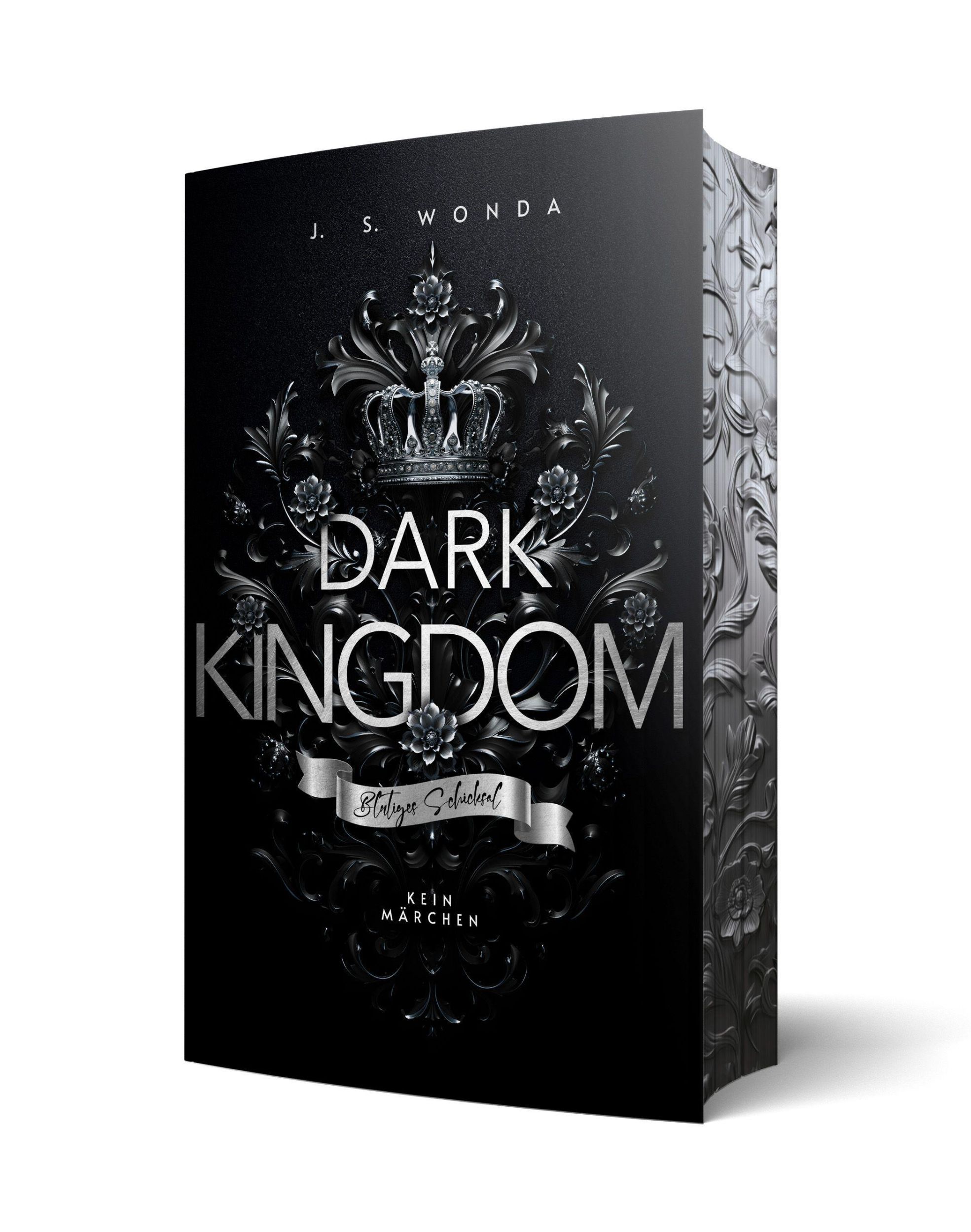 Cover: 9783989427495 | Dark Kingdom | Blutiges Schicksal Mit wunderschönem Farbschnitt | Buch