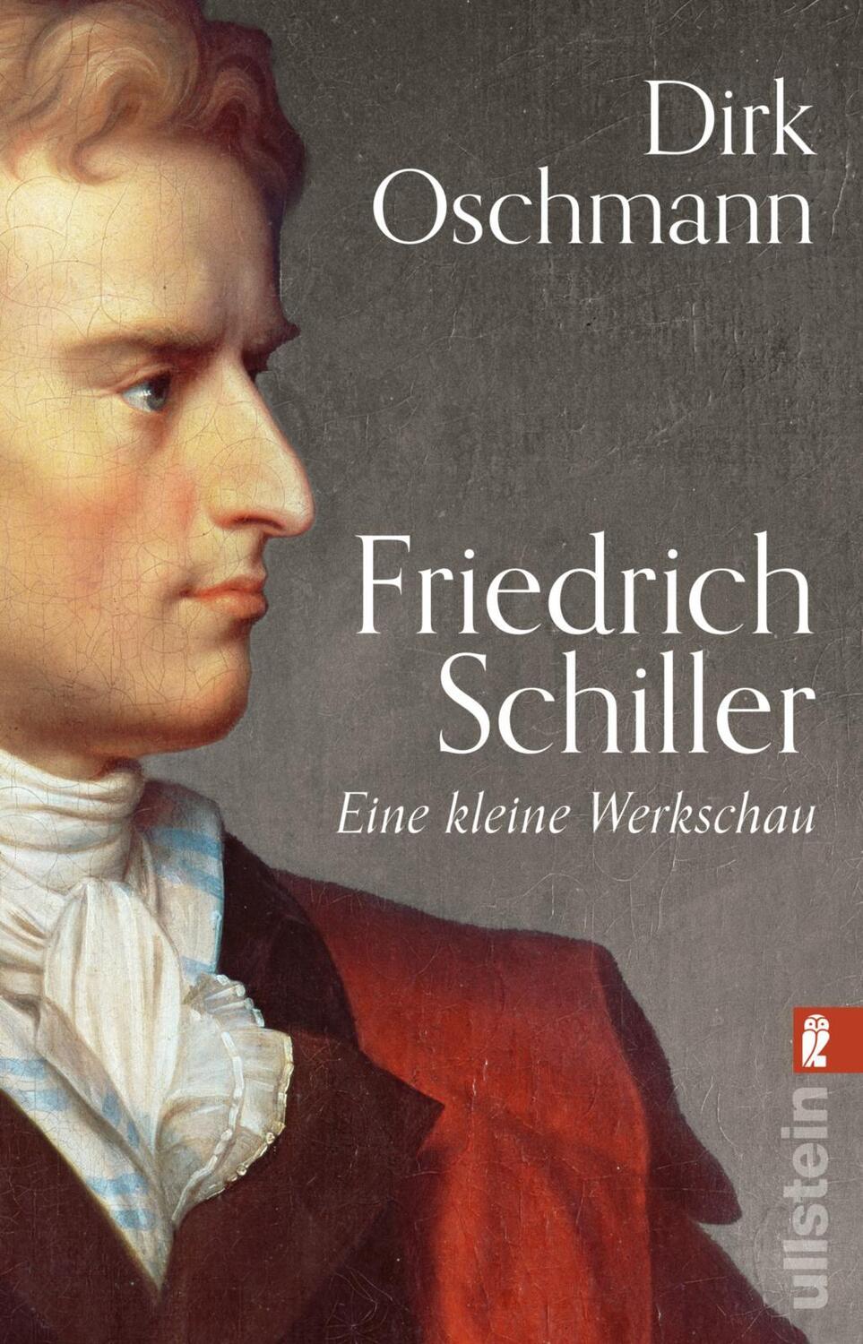 Cover: 9783548070230 | Friedrich Schiller | Eine kleine Werkschau | Dirk Oschmann | Buch