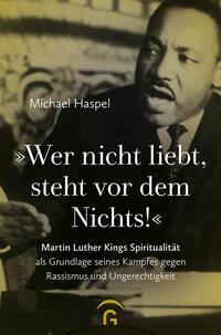 Cover: 9783579062327 | "Wer nicht liebt, steht vor dem Nichts!" | Michael Haspel | Buch