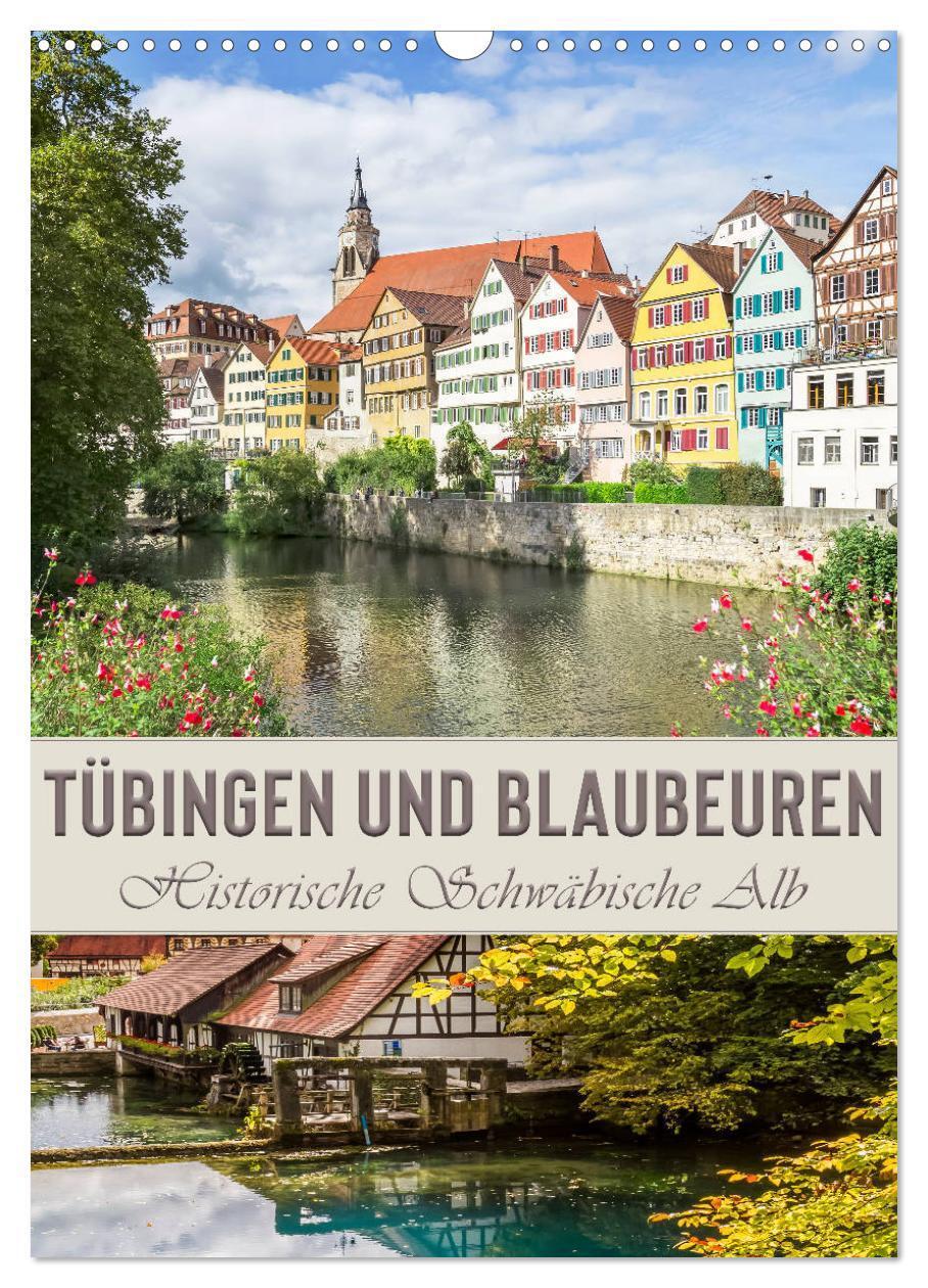 Cover: 9783435955367 | TÜBINGEN UND BLAUBEUREN Historische Schwäbische Alb (Wandkalender...