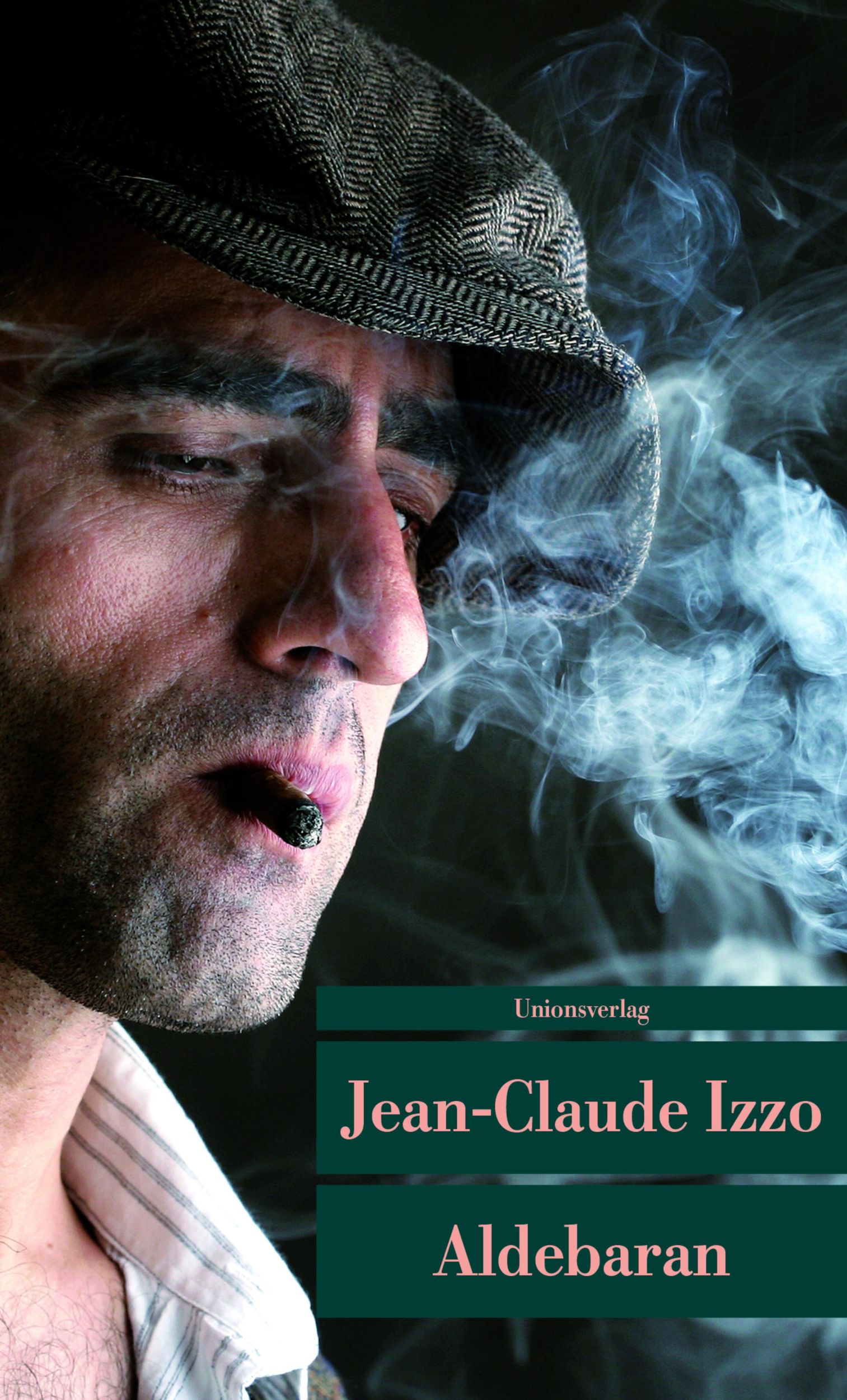 Cover: 9783293205178 | Aldebaran | Jean-Claude Izzo | Taschenbuch | 256 S. | Deutsch | 2011