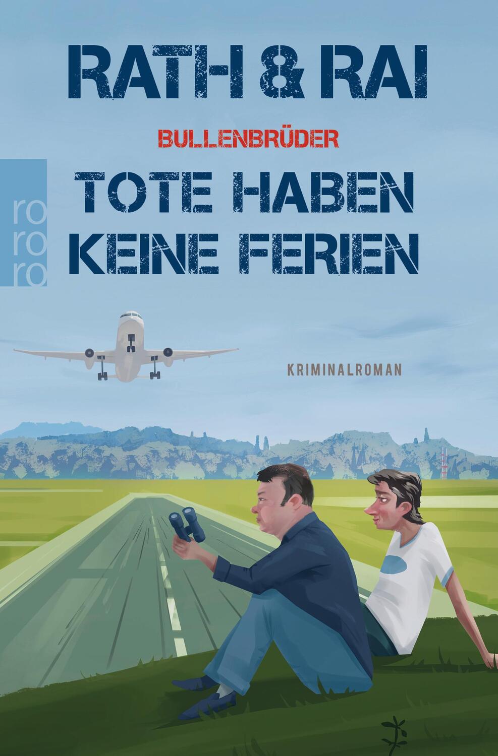 Cover: 9783499276125 | Bullenbrüder: Tote haben keine Ferien | Eine Krimi-Komödie | Buch