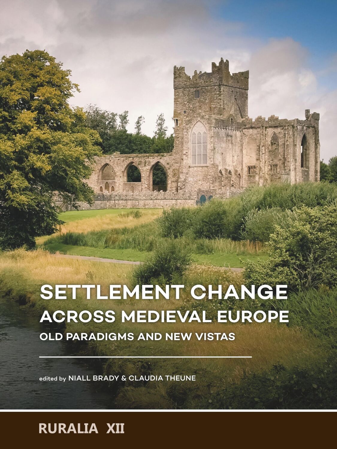 Cover: 9789088908064 | Settlement change across Medieval Europe | Niall Brady (u. a.) | Buch