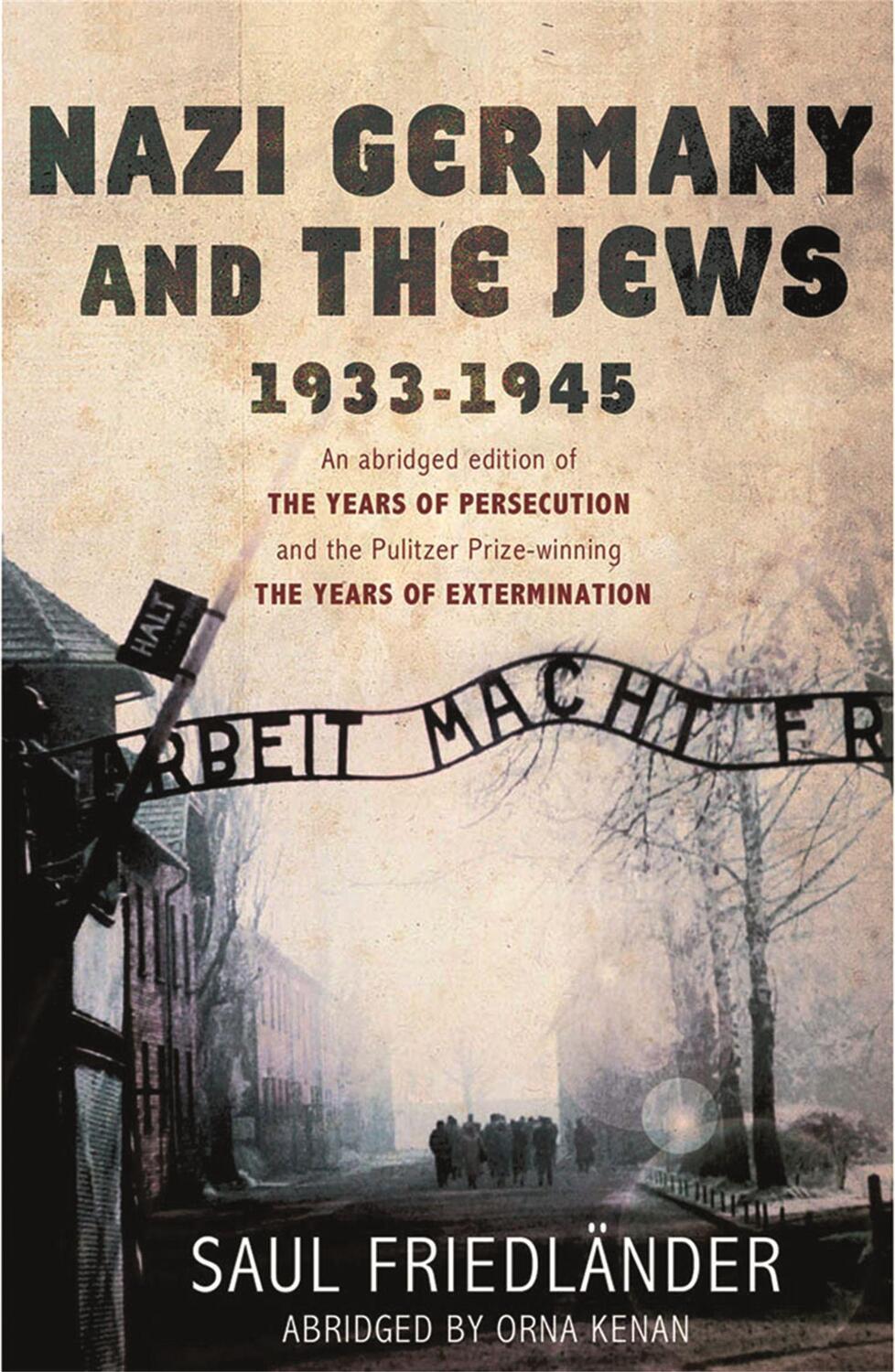 Cover: 9780753827567 | Nazi Germany and the Jews | 1933-1945 | Saul Friedlander | Taschenbuch