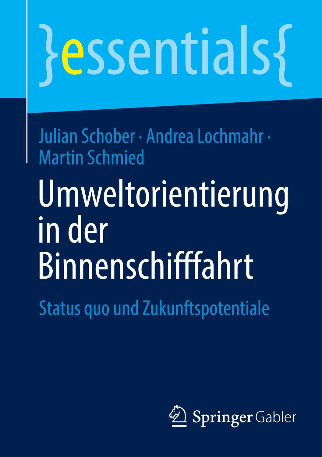 Cover: 9783658453848 | Umweltorientierung in der Binnenschifffahrt | Julian Schober (u. a.)