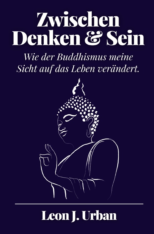 Cover: 9783759880048 | Zwischen Denken und Sein | Leon J. Urban | Taschenbuch | 252 S. | 2024