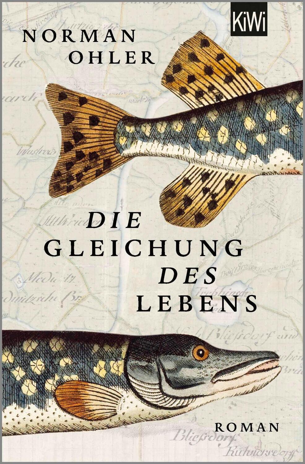 Cover: 9783462052855 | Die Gleichung des Lebens | Norman Ohler | Taschenbuch | 416 S. | 2019