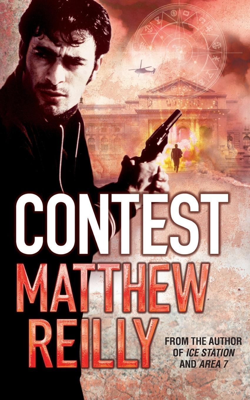 Cover: 9780330513425 | Contest | Matthew Reilly | Taschenbuch | Paperback | Englisch | 2010