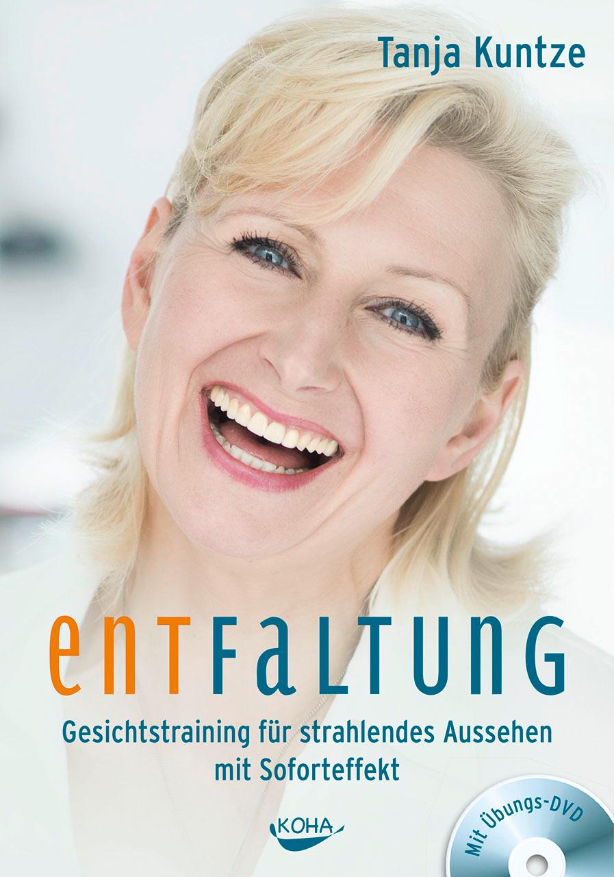 Cover: 9783867282963 | Entfaltung | Tanja Kuntze | Taschenbuch | 160 S. | Deutsch | 2015