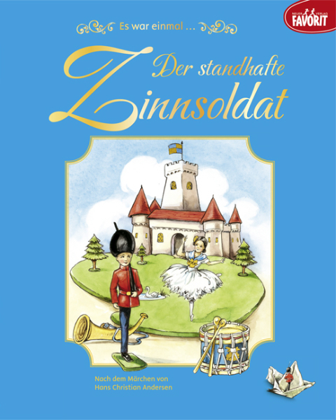 Cover: 9783849423070 | Es war einmal... Der standhafte Zinnsoldat | Hans Christian Andersen