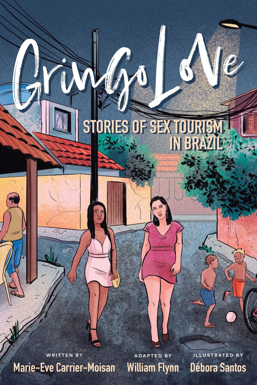 Cover: 9781487594527 | Gringo Love | Stories of Sex Tourism in Brazil | Taschenbuch | 2020