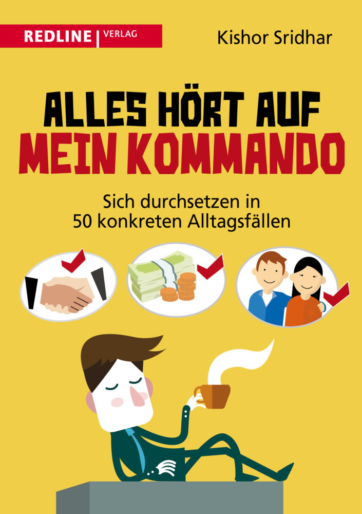 Cover: 9783868815948 | Alles hört auf mein Kommando | Kishor Sridhar | Taschenbuch | 264 S.